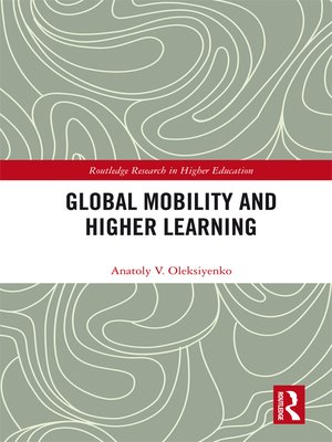 cover image of Global Mobility and Higher Learning
